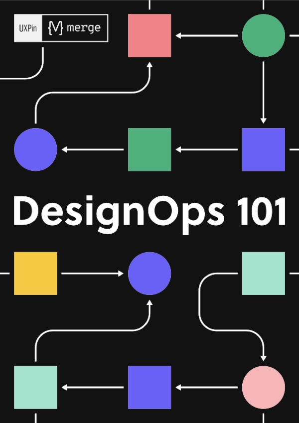 DesignOps 101: Guide to Design Operations — UXPin