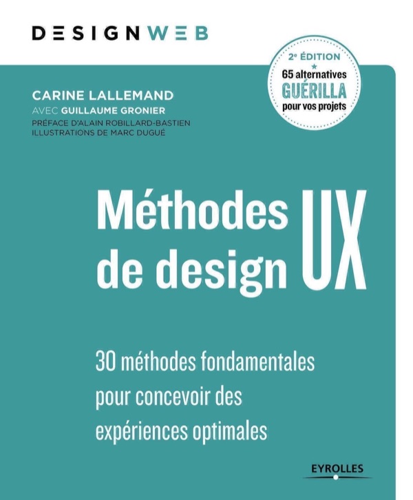 Méthodes de design UX — Carine Lallemand, Guillaume Gronier